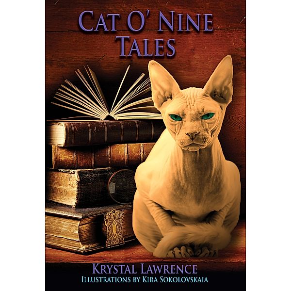 Cat O' Nine Tales, Krystal Lawrence