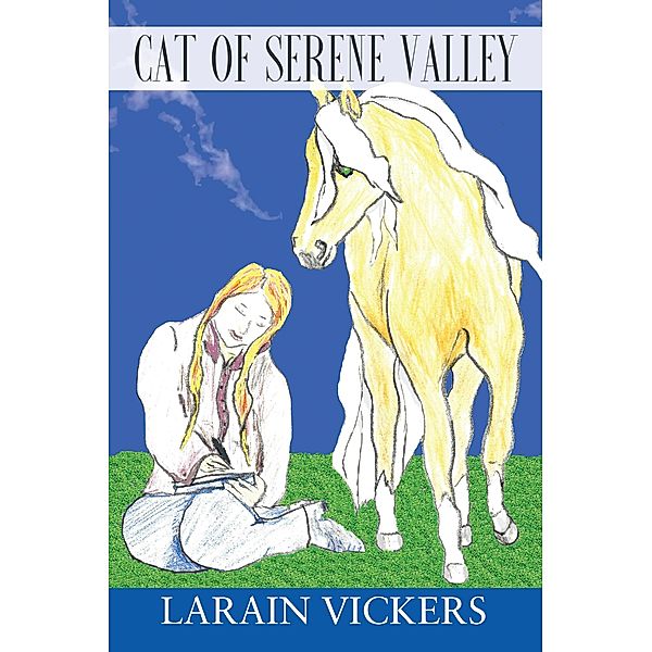 Cat of Serene Valley, Larain Vickers