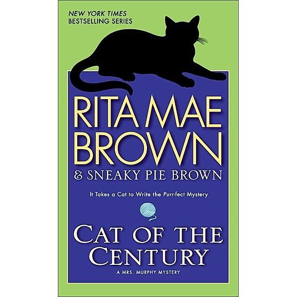 Cat of the Century / Mrs. Murphy Bd.18, Rita Mae Brown