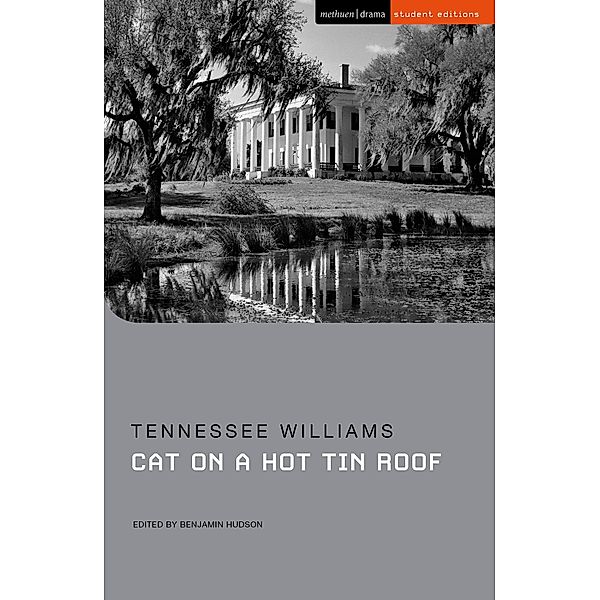 Cat on a Hot Tin Roof, Tennessee Williams