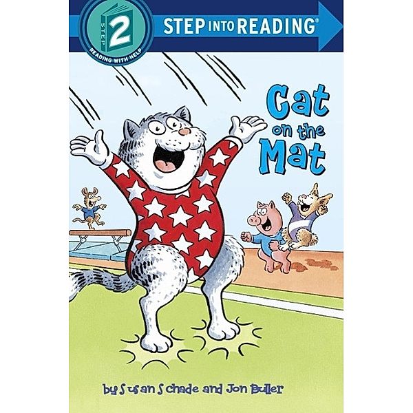 Cat on the Mat / Step into Reading, Susan Schade