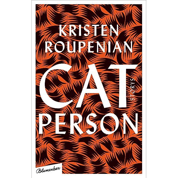 Cat Person, Kristen Roupenian