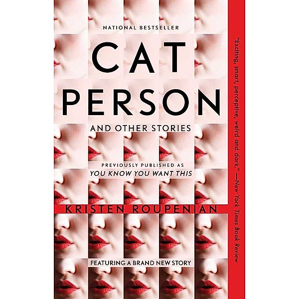 Cat Person and Other Stories, Kristen Roupenian