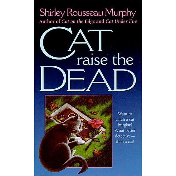 Cat Raise the Dead / Joe Grey Mystery Series Bd.3, Shirley Rousseau Murphy