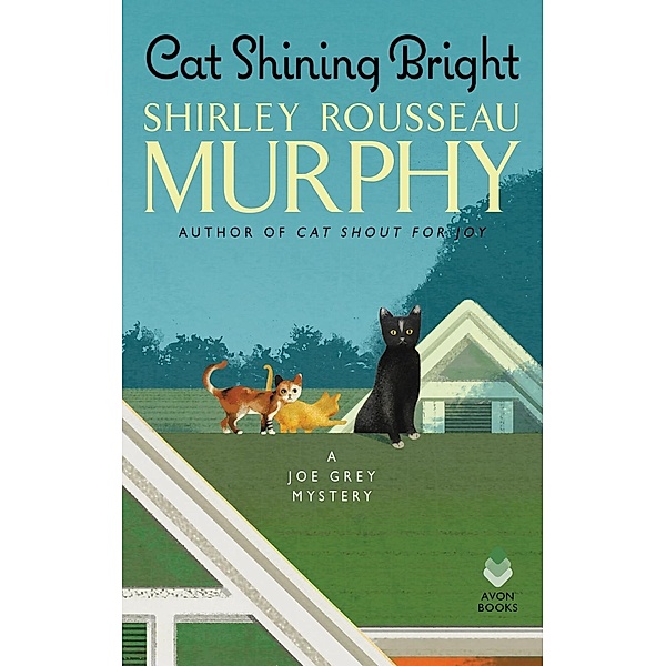 Cat Shining Bright / Joe Grey Mystery Series Bd.20, Shirley Rousseau Murphy