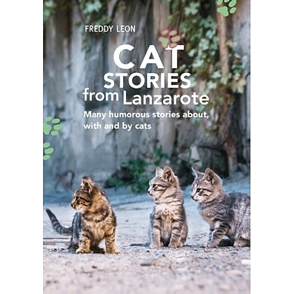 Cat Stories from Lanzarote, Freddy Leon