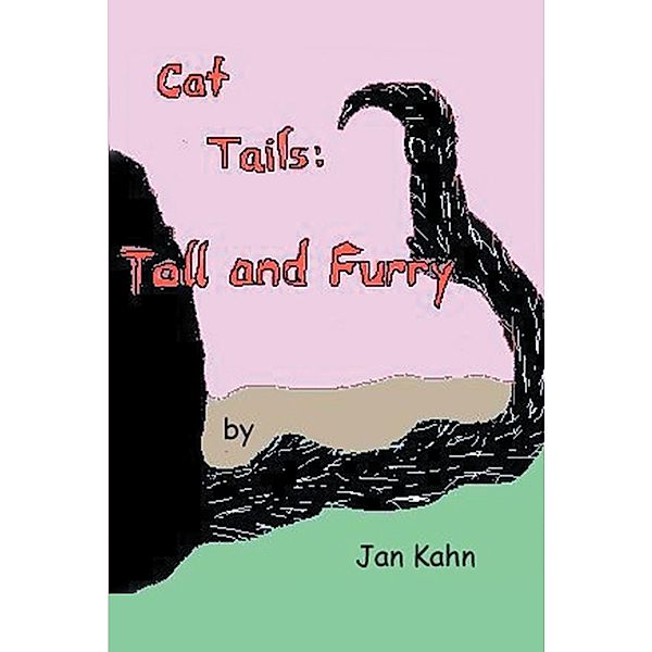 Cat Tails, Jan Kahn