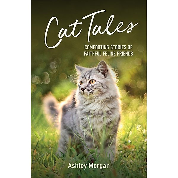 Cat Tales, Ashley Morgan