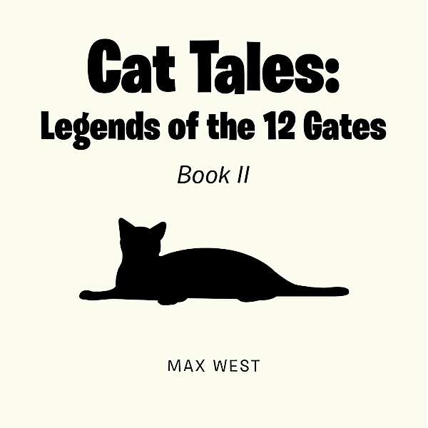 Cat Tales: Legends of the 12 Gates, Max West