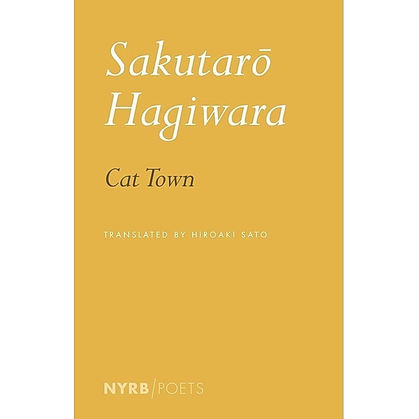 Cat Town / NYRB Poets, Sakutaro Hagiwara