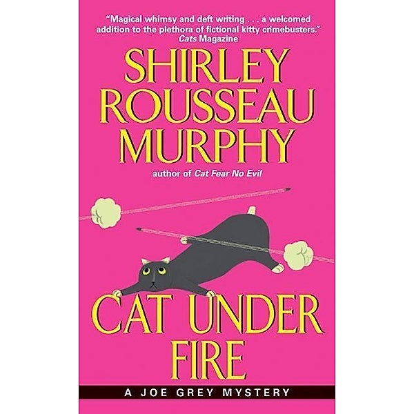 Cat Under Fire / Joe Grey Mystery Series Bd.2, Shirley Rousseau Murphy