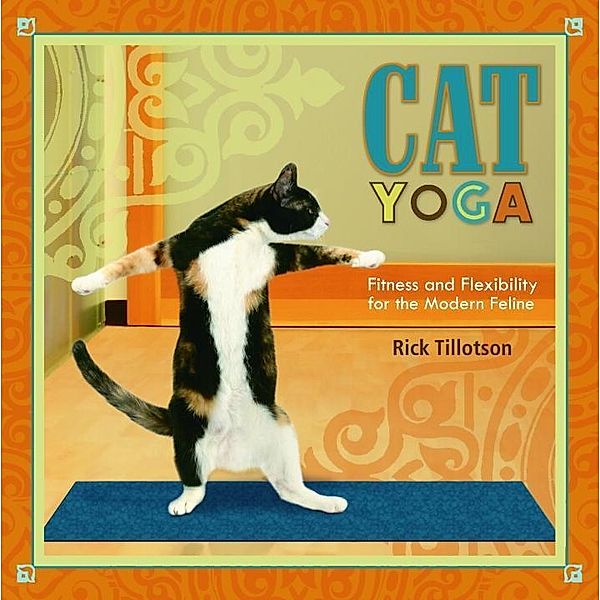 Cat Yoga, Rick Tillotson