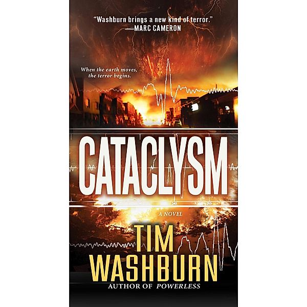 Cataclysm, Tim Washburn