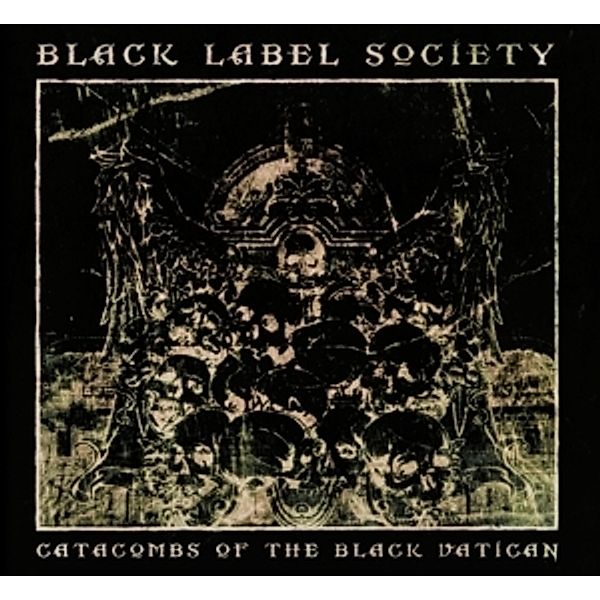 Catacombs Of The Black Vatican (Vinyl), Black Label Society