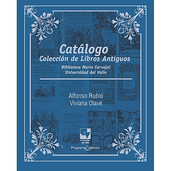Catálogo Colección de Libros Antiguos / Artes y Humanidades, Alfonso Rubio Hernández