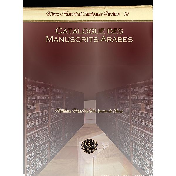 Catalogue des Manuscrits Arabes, William Macguckin Slane