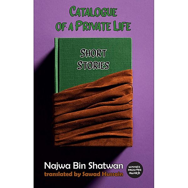Catalogue of a Private Life / Dedalus Africa Bd.6, Najwa Bin Shatwan