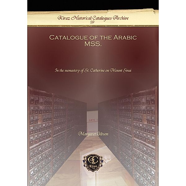 Catalogue of the Arabic MSS., Margaret Gibson