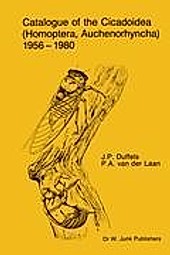 Catalogue of the Cicadoidea (Homoptera, Auchenorhyncha) 1956-1980. P. A. van der Laan, J. P. Duffels, - Buch - P. A. van der Laan, J. P. Duffels,