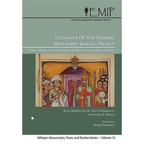 Catalogue of the Ethiopic Manuscript Imaging Project, Steve Delamarter
