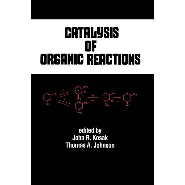 Catalysis of Organic Reactions