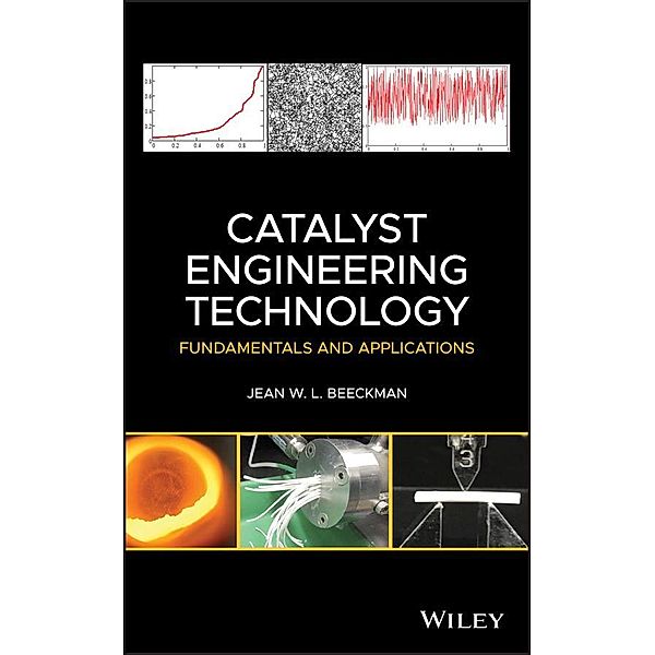 Catalyst Engineering Technology, Jean W. L. Beeckman