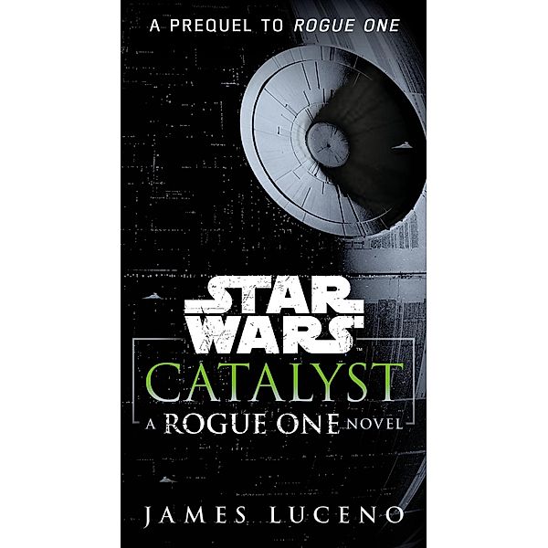 Catalyst (Star Wars) / Star Wars, James Luceno