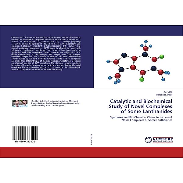 Catalytic and Biochemical Study of Novel Complexes of Some Lanthanides, Haresh R. Patel