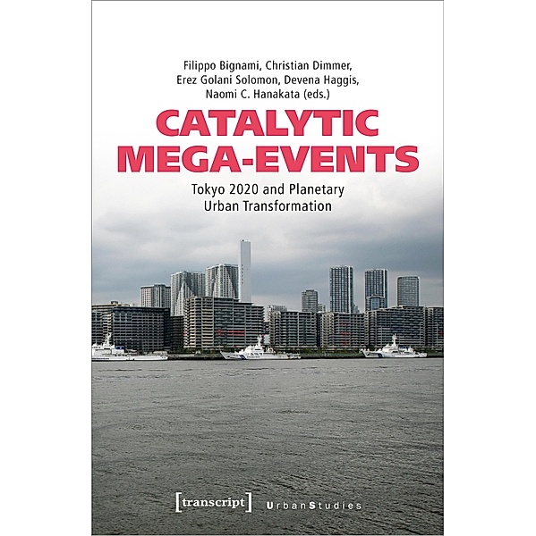 Catalytic Mega-Events / Urban Studies