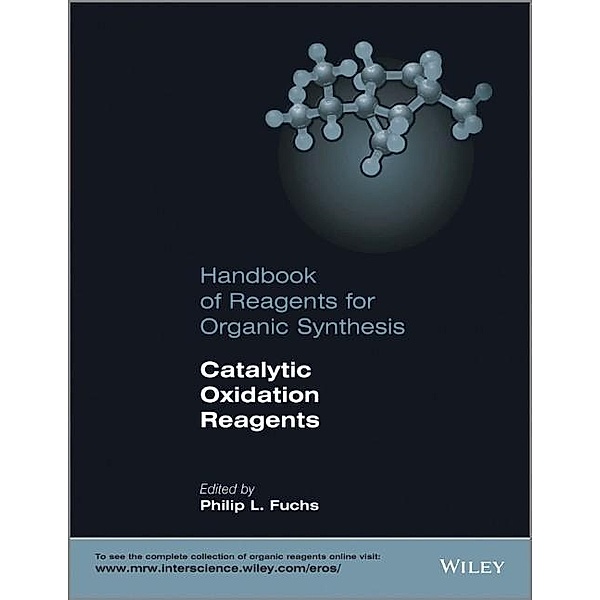Catalytic Oxidation Reagents / Handbook of Reagents for Organic Synthesis