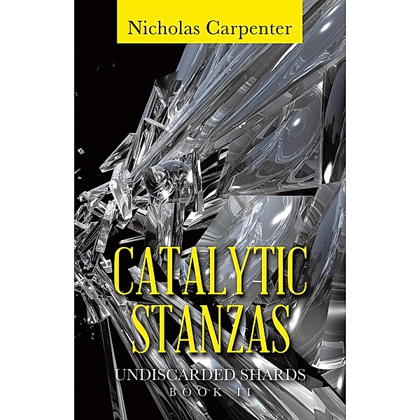 CATALYTIC STANZAS, Nicholas Carpenter
