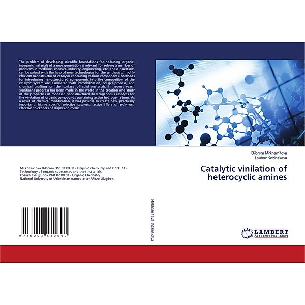 Catalytic vinilation of heterocyclic amines, Dilorom Mirkhamitova, Lyubov Kozinskaya