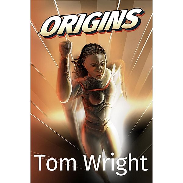 Catalyza: Origins (Catalyza, #1), Tom Wright