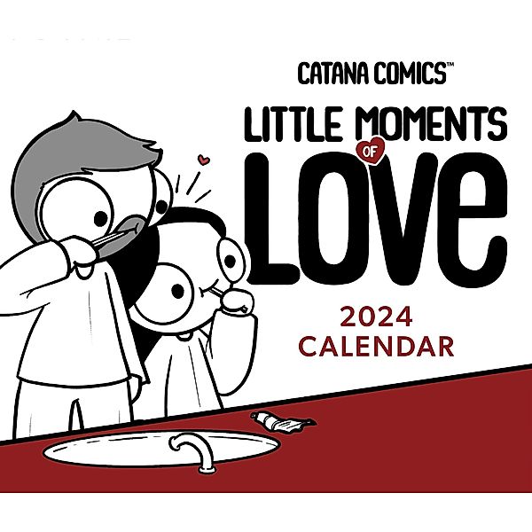 Catana Comics: Little Moments of Love 2024 Day-to-Day Calendar, Catana Chetwynd