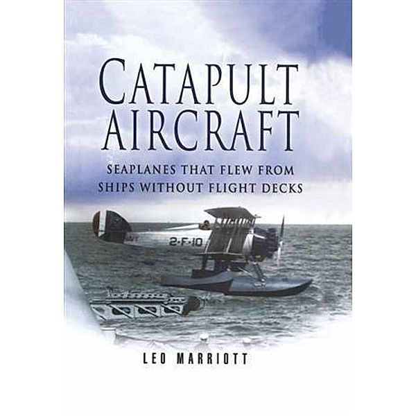 Catapult Aircraft, Leo Marriott