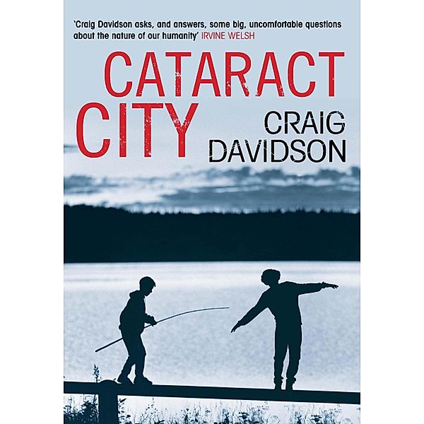 Cataract City, Craig Davidson