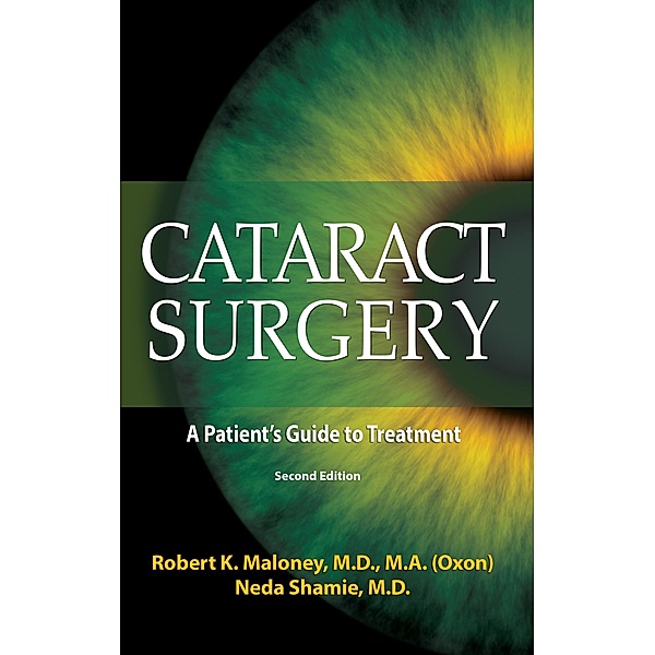 Cataract Surgery / Addicus Books, M. D. Neda Shamie