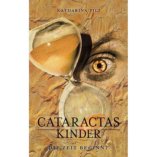 Cataractas Kinder / Cataractas Kinder Bd.1, Katharina Pilz