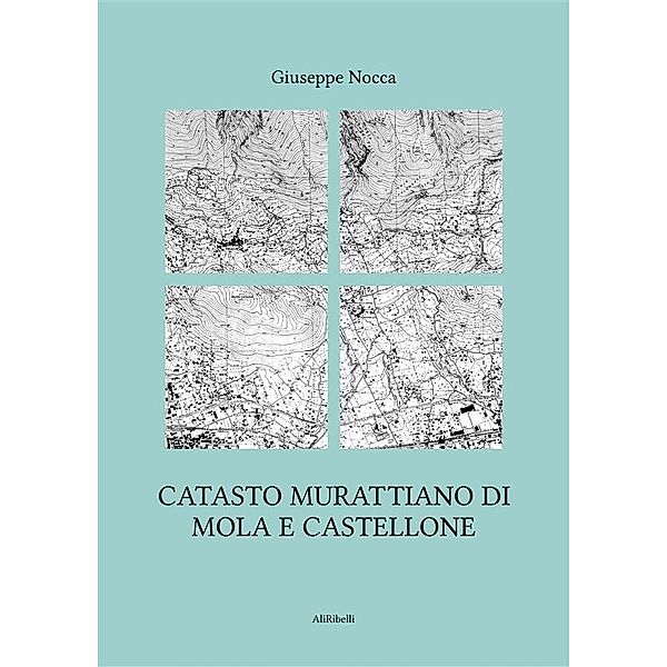 Catasto murattiano di Mola e Castellone, Giuseppe Nocca