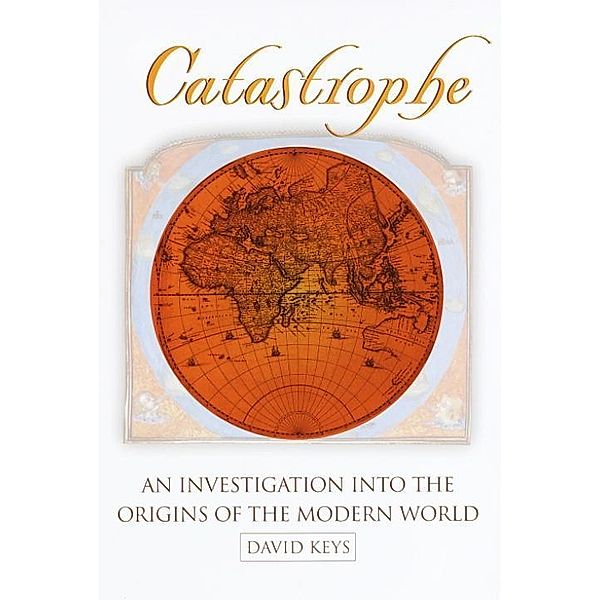 Catastrophe, David Keys