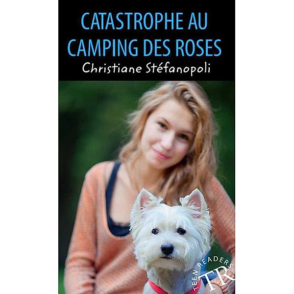 Catastrophe au Camping des Roses, Christiane Stéfanopoli