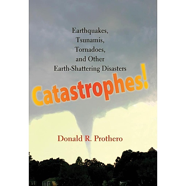 Catastrophes!, Donald R. Prothero