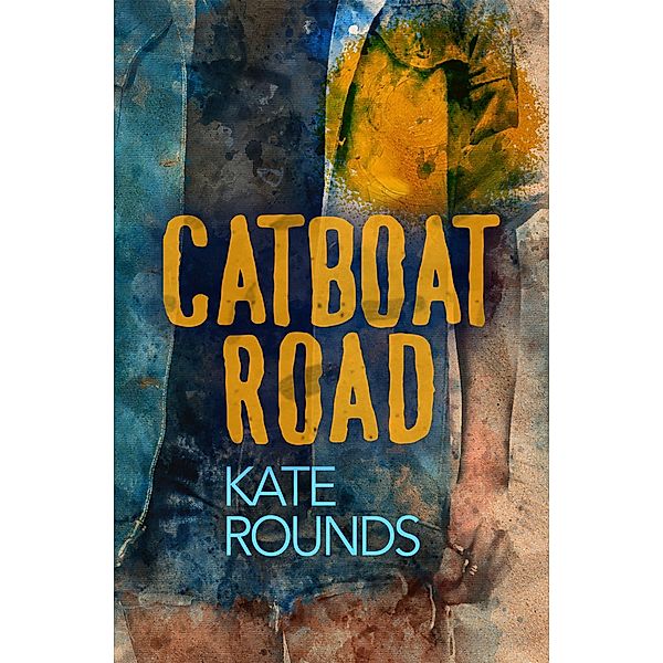 Catboat Road, Kate Rounds