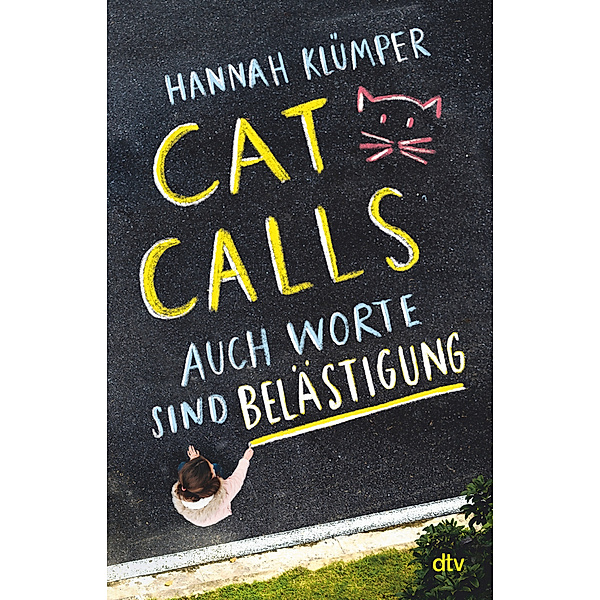 Catcalls - Auch Worte sind Belästigung, Hannah Klümper