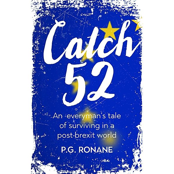Catch 52, P. G. Ronane