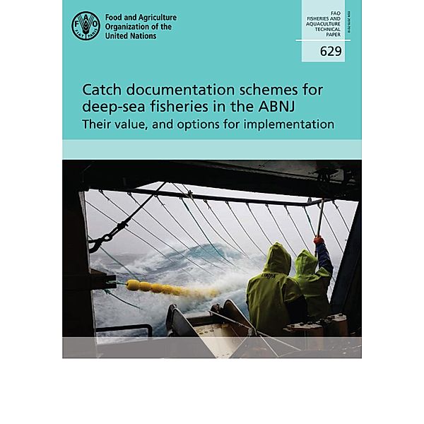 Catch Documentation Schemes for Deep-sea Fisheries in the ABNJ