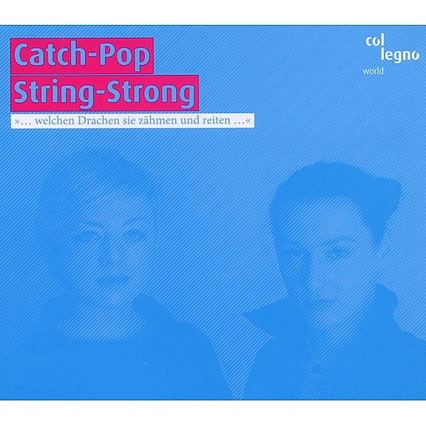 Catch-Pop String-Strong, Catch-Pop String-Strong