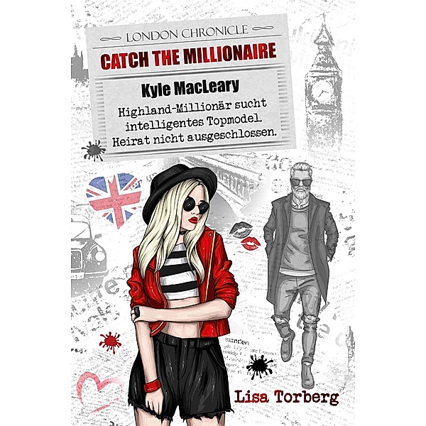 Catch the Millionaire - Kyle MacLeary / Catch the Millionaire Bd.1, Lisa Torberg