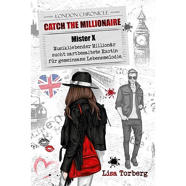Catch the Millionaire - Mister X / Catch the Millionaire Bd.3, Lisa Torberg