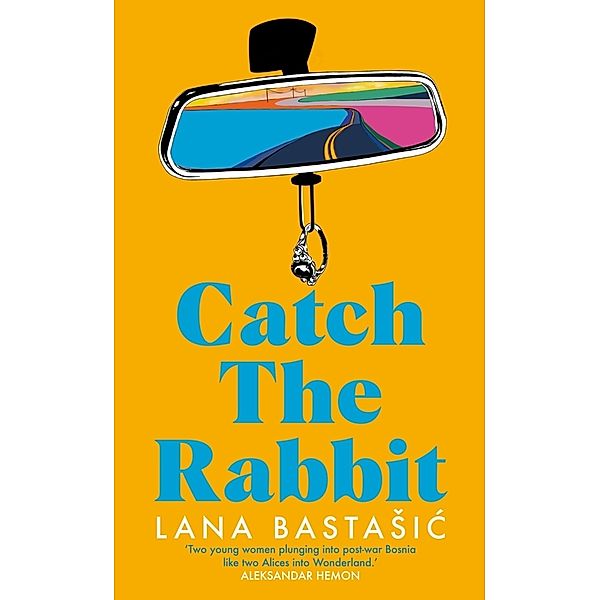 Catch the Rabbit, Lana Bastasic